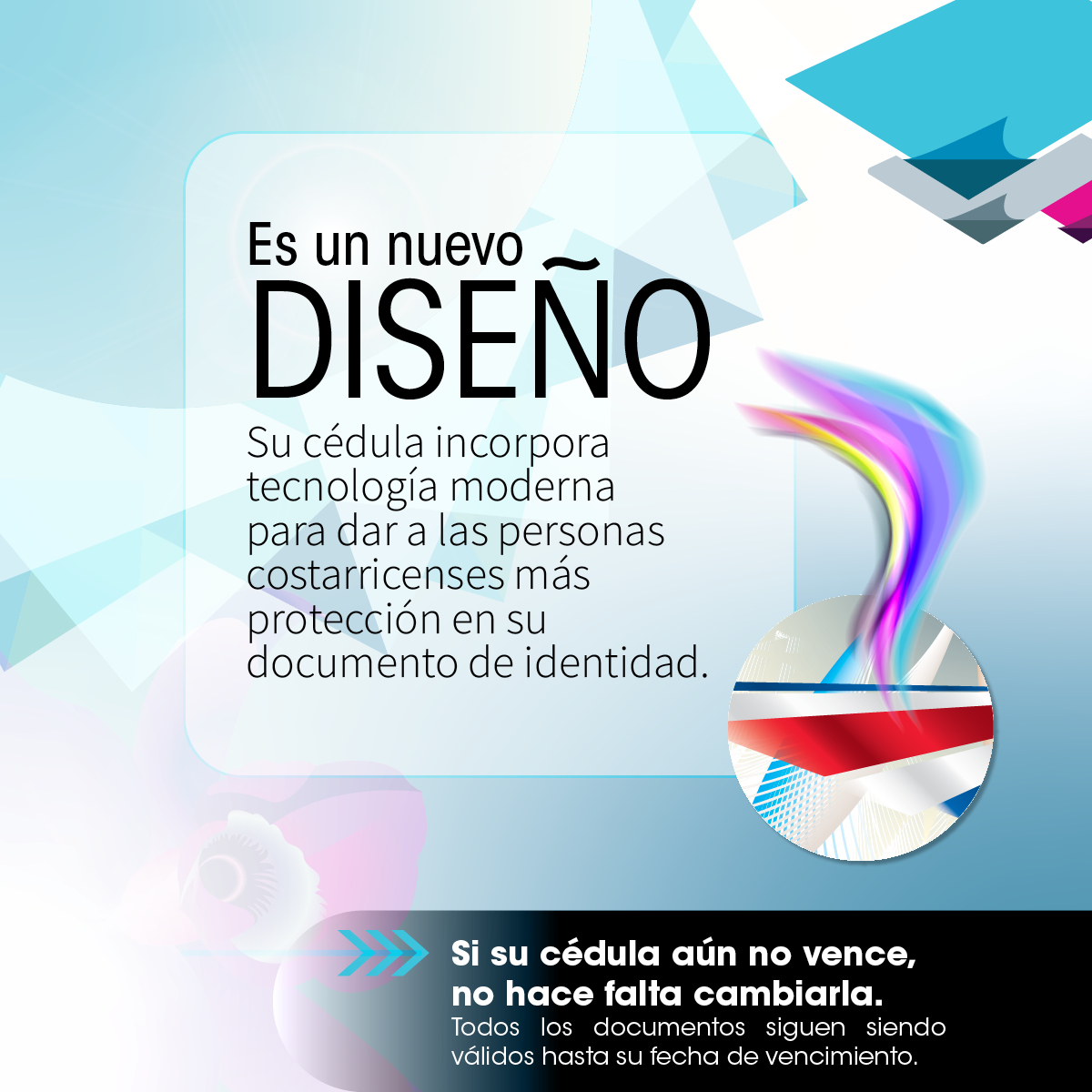 Su cédula incorpora tecnología moderna para dar a las personas costarricenses más proteccón en su documento de identidad