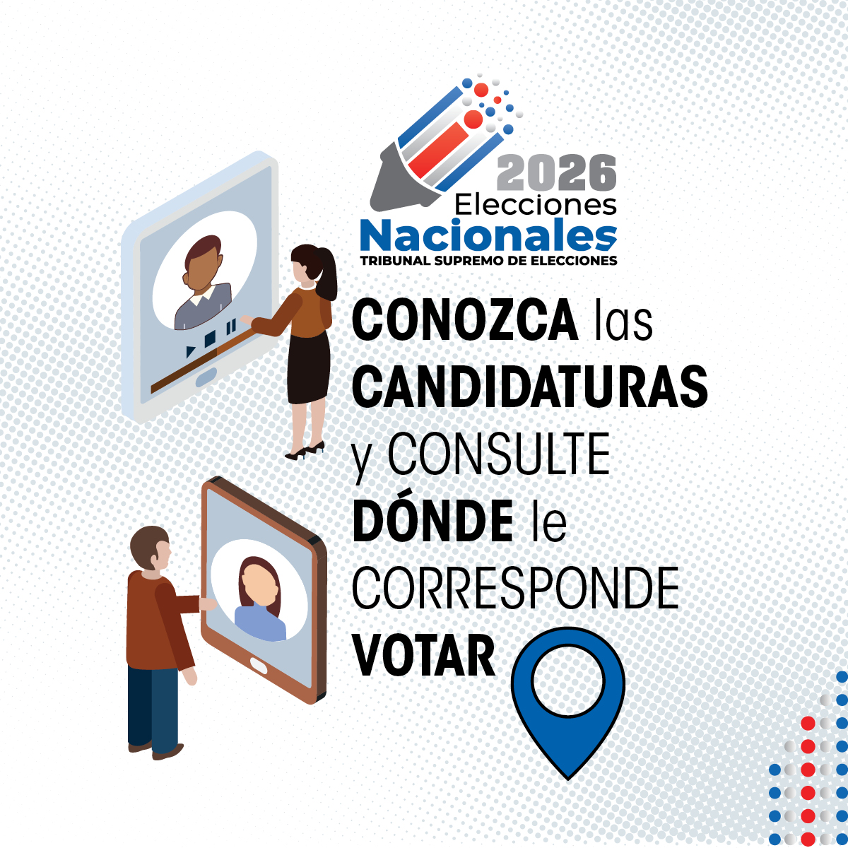 Conozca sus candidaturas y consulte dónde le corresponde votar