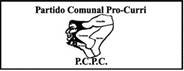 Divisa del Partido Político Comunal Pro-Curri Divisa del Partido Político Comunal Pro-Curri