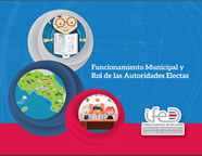 Funcionamiento Municipal y Rol de las Autoridades Electas